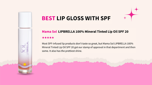 Meet the NewBeauty Winner: Mama Sol’s LIPBRELLA Lip Oil with SPF